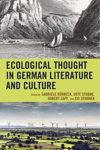 Ecological Thought in German Literature and Culture