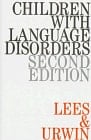 Children with Language Disorders, Second Edition