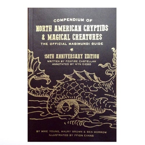 Compendium of North American Cryptids and Magical Creatures