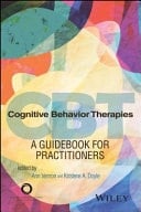 Cognitive Behavior Therapies A Guidebook for Practitioners