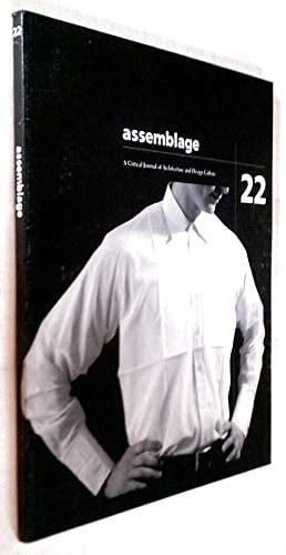 Assemblage 22 a Critical Journal of Architecture and Design Culture (22)