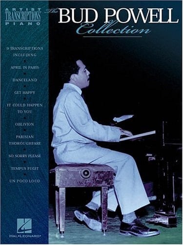 The Bud Powell Collection: Piano Transcriptions (Artist Transcriptions)