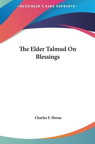 The Elder Talmud On Blessings
