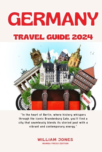 Germany Travel Guide 2024