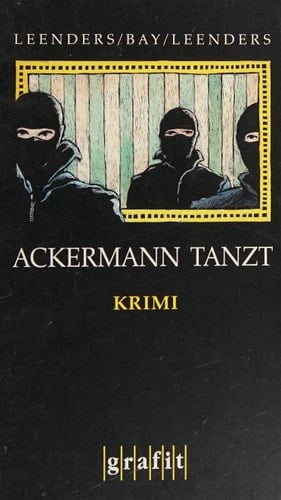 Ackermann tanzt Kriminalroman