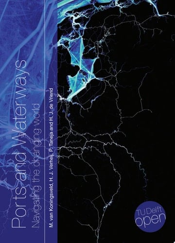 Ports and Waterways Navigating the changing world