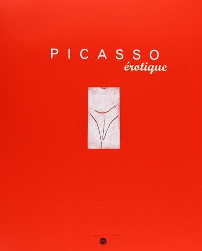 Picasso érotique