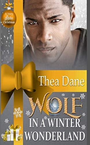 Wolf In A Winter Wonderland Paranormal Shifter Romance