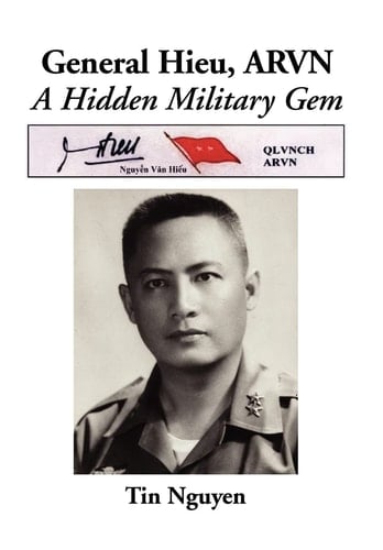 General Hieu, Arvn A Hidden Military Gem