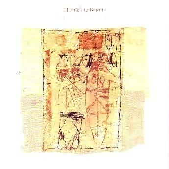 Hannelore Baron: Works from 1969 to 1987