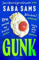 Gunk 'the It Novel to Be Seen with on the Beach This Summer' the TIMES