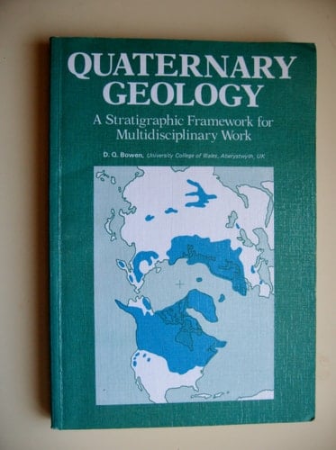 Quaternary Geology: A Stratigraphic Framework for Multidisciplinary Work
