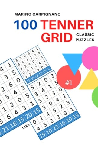 100 Tenner Grid Classic Puzzles #1 (Marino Carpignano 100 Puzzles) (Italian Edition)