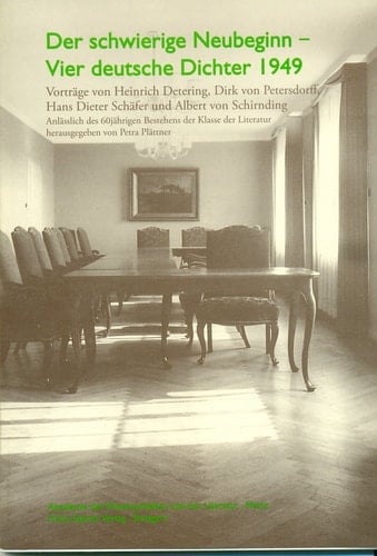 Der schwierige Neubeginn vier deutsche Dichter 1949