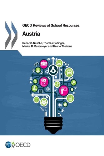 OECD Reviews of School Resources: Austria 2016
