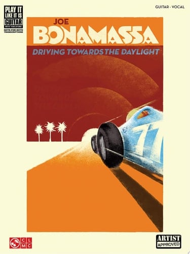 Joe Bonamassa - Driving Towards the Daylight Songbook Play-It-Like-It-Is Guitar
