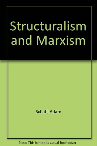 Structuralism and Marxism
