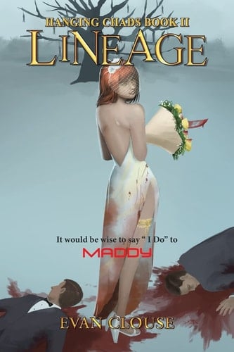 Lineage Hanging Chads Book Ii