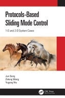 Protocol-Based Sliding Mode Control 1D and 2D System Cases