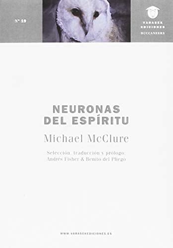 Neuronas del espíritu selección de poemas 1959-2016