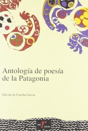 Antología de poesía de la Patagonia