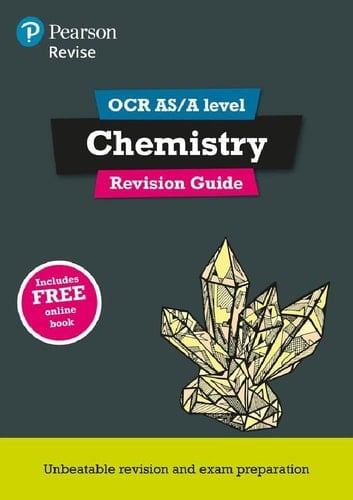 REVISE OCR AS/A Level Chemistry Revision Guide (with online edition): for the 2015 qualifications (REVISE OCR GCE Science 2015)