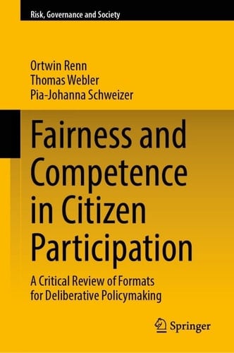Fairness and Competence in Citizen Participation
