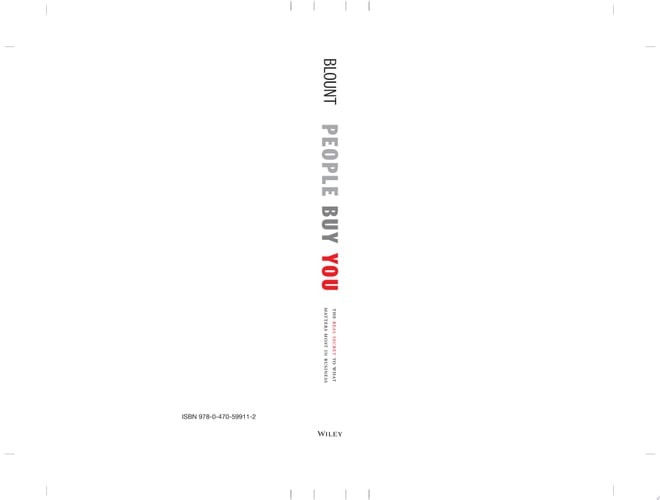 People Buy You The Real Secret to what Matters Most in Business