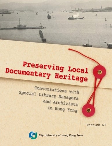 Preserving Local Documentary Heritage