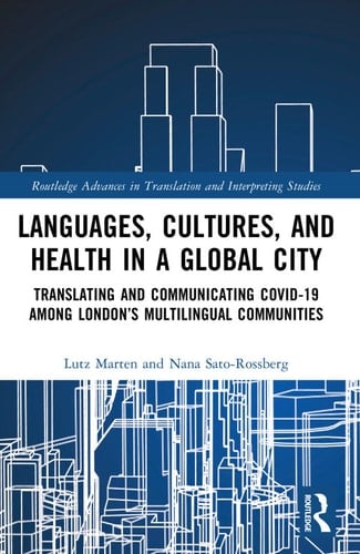 Languages, Cultures, and Health in a Global City