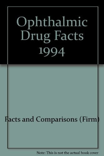Ophthalmic Drug Facts 1994