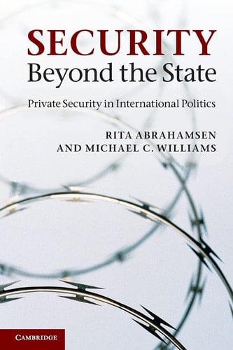 Security Beyond the State Private Security in International Politics