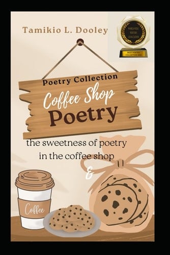 Coffee Shop Poetry: Poetry Collection