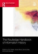 The Routledge Handbook of Information History