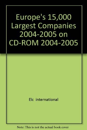 Europe's 15,000 Largest Companies 2004-2005