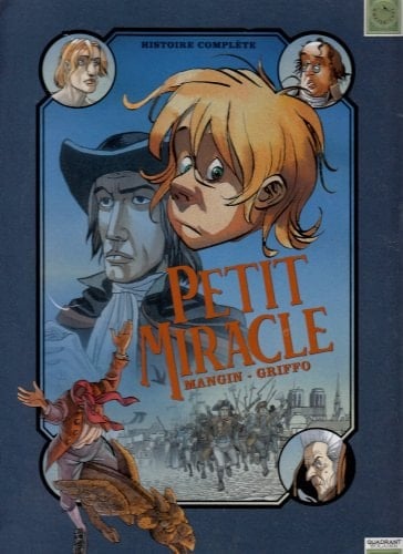 Petit Miracle histoire complète