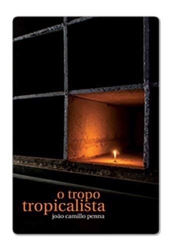 O tropo tropicalista