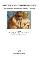 Dire i traumi dell'Italia del Novecento dall'esperienza alla creazione letteraria e artistica