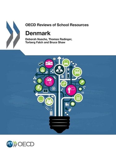 OECD Reviews of School Resources Denmark 2016