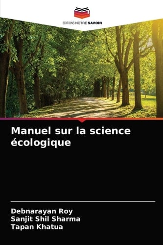 Manuel sur la science écologique (French Edition)