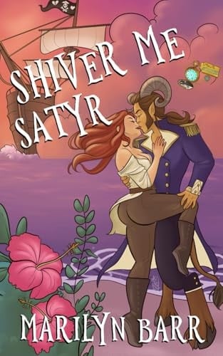 Shiver Me Satyr A Time for Monsters Romance