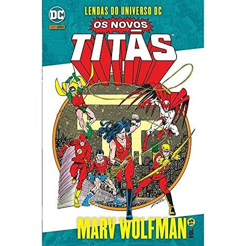 Os Novos Titãs Vol. 15: Lendas do Universo DC