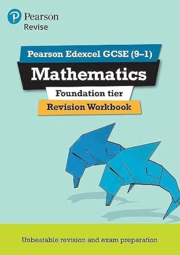 Revise Edexcel GCSE (9-1). Mathematics. Foundation. Revision workbook