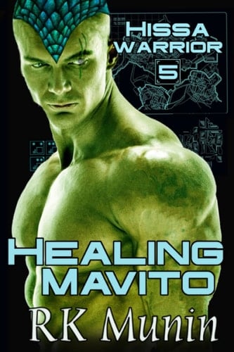 Healing Mavito: Hissa Warrior, Book 5 (Hissa Warrior Series)