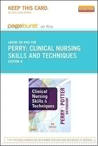 Clinical Nursing Skills and Techniques - Elsevier eBook on Intel Education Study (Retail Access Card)
