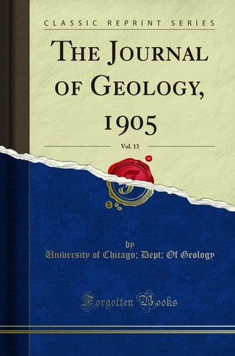 The Journal of Geology, 1905