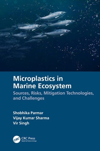 Microplastics in Marine Ecosystem Sources, Risks, Mitigation Technologies, and Challenges