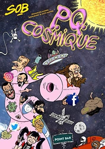 P.Q. cosmique (Trilogie des chiottes) (French Edition)