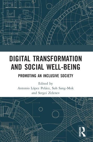 Digital Transformation and Social Well-being Promoting an Inclusive Society