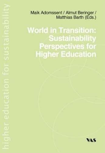 World in Transition Sustainability Perspectives for Higher Education